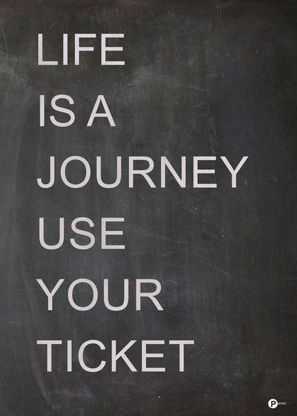 Life is a journey | PLAKAT Plakat MF