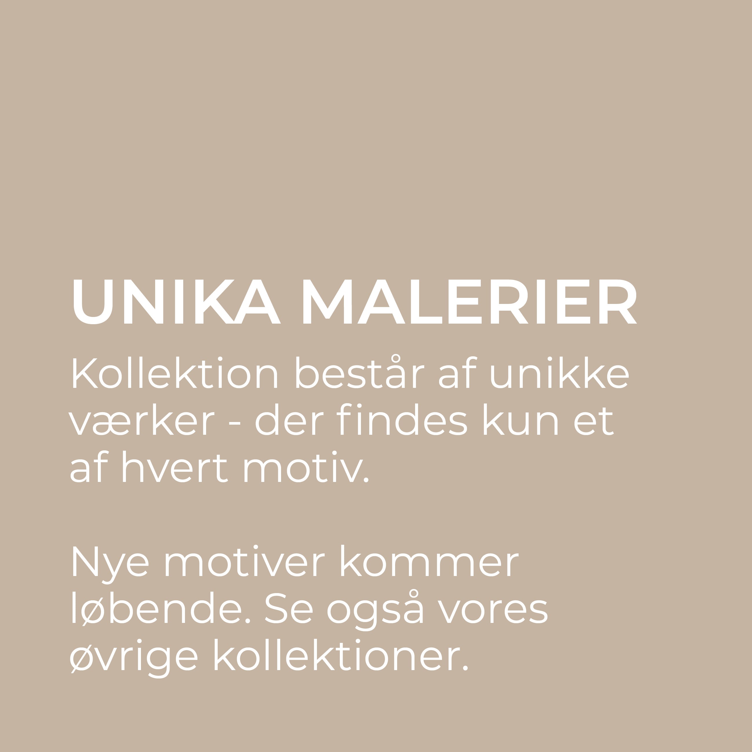 Beskrivelse | UNIKA MALERI Unika Maleri ART COPENHAGEN