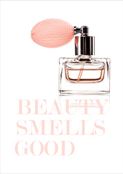 Beauty smells good | PLAKAT Plakat MF