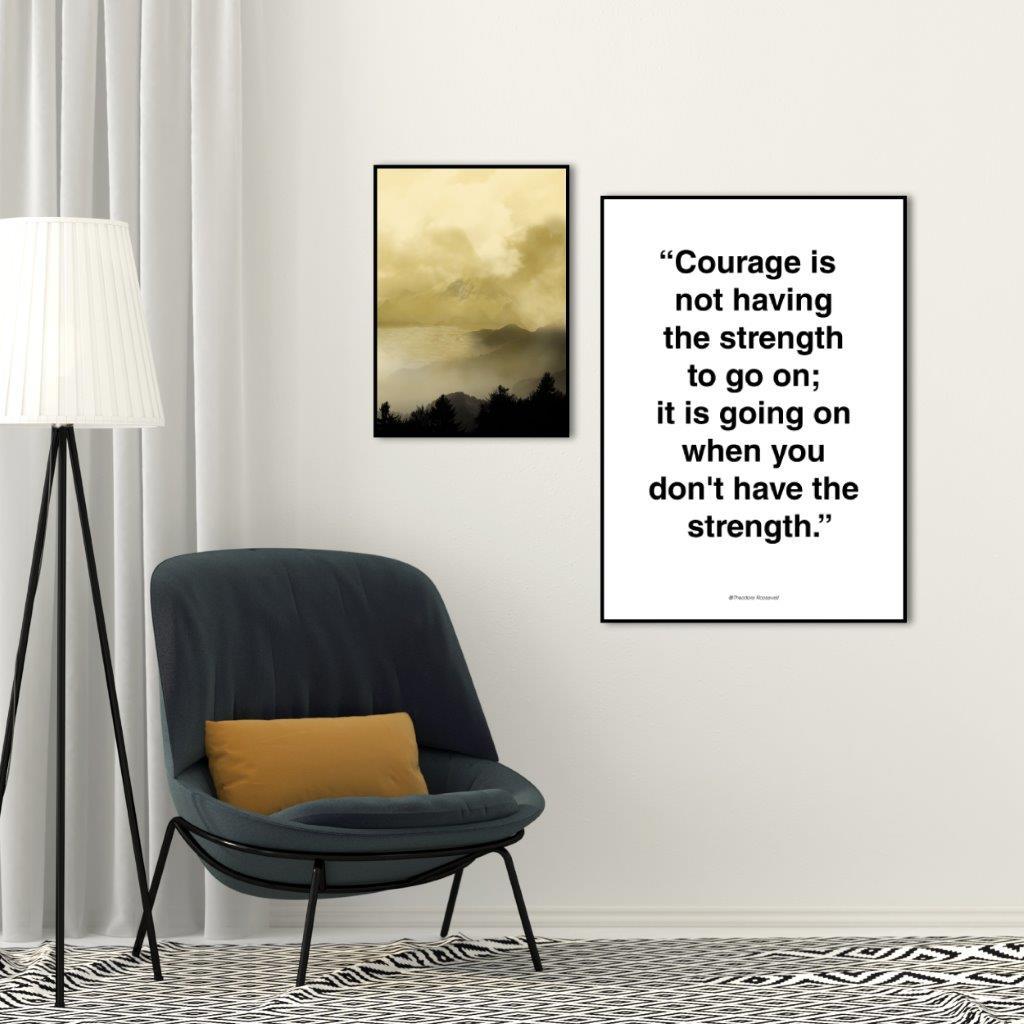 Courage | INDRAMMET BILLEDE Indrammet billede MF 30x40 Sort