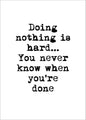 Doing Nothing | PLAKAT