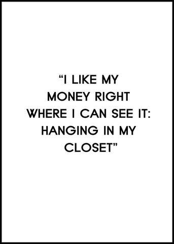 I like my money | INDRAMMET BILLEDE Indrammet billede MF 30x40 Sort