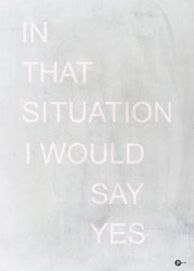 In that situation | PLAKAT Plakat MF