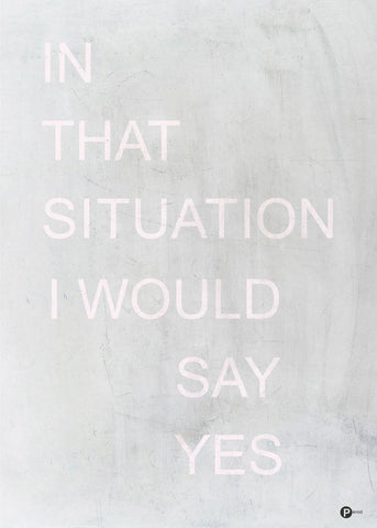In that situation | PLAKAT Plakat MF