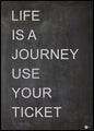 Life is a journey | INDRAMMET BILLEDE