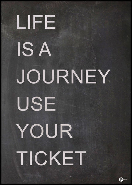 Life is a journey | INDRAMMET BILLEDE Indrammet billede MF