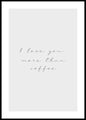 More than coffee | INDRAMMET BILLEDE