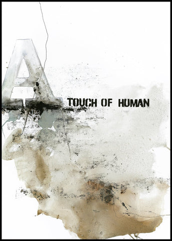 Touch of Human | INDRAMMET BILLEDE Indrammet billede MF 30x40 Sort
