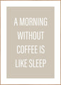 Without coffee | INDRAMMET BILLEDE